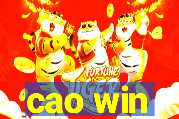 cao win